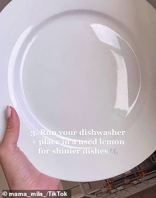 Finally, put half of an old used lemon in the dishwasher, which will make your dishes shine extra and prevent your dishwasher from smelling (pictured)