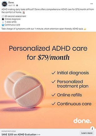 Telehealth company Done has run ads featuring images of pills and promising rapid ADHD diagnoses.