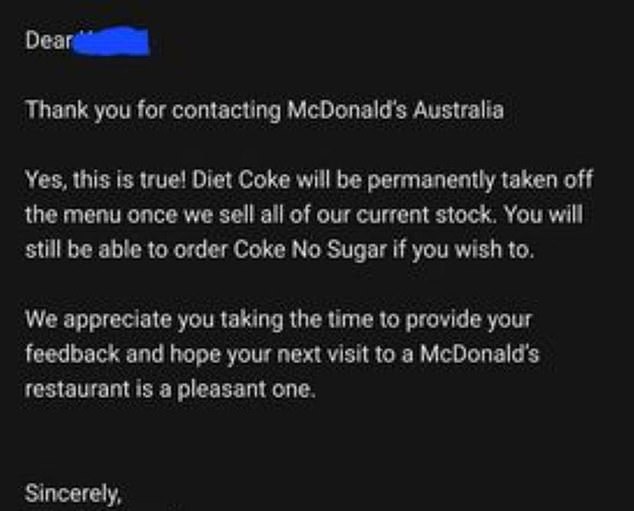 A Queensland customer received a message (above) confirming the removal of Diet Coke after noticing it was missing from the menu