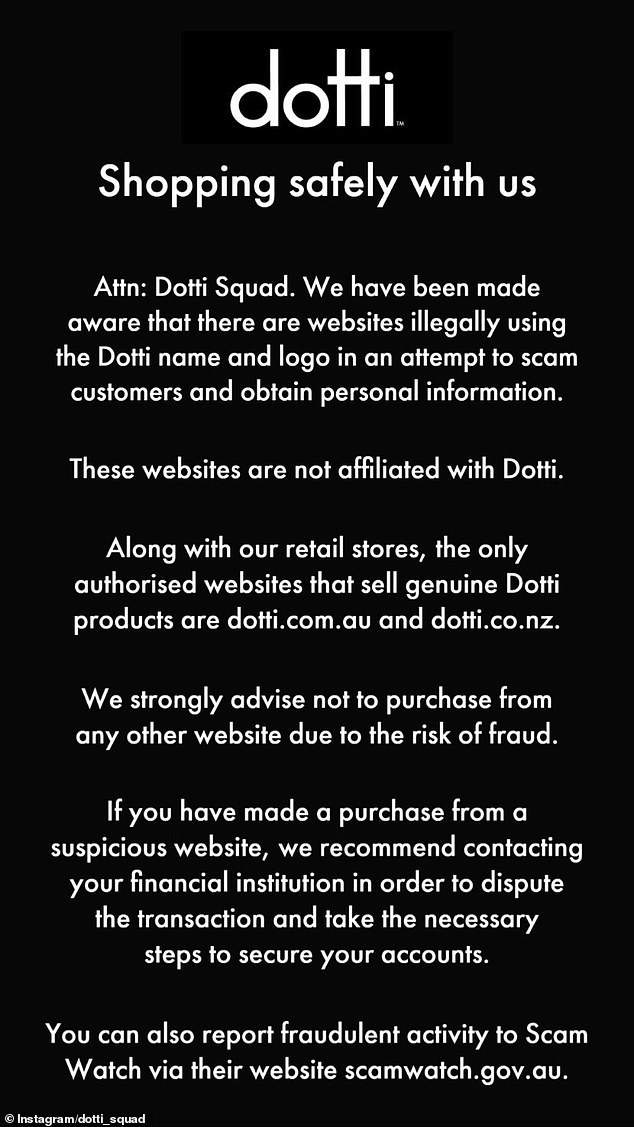 Australian fashion chain, Dotti, issued a statement (pictured) urging its online customers that fake websites imitating Dotti are being used to steal customer information.