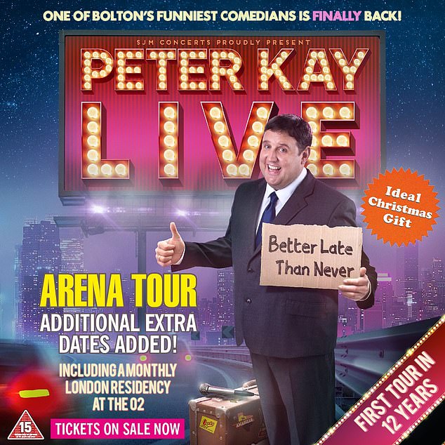 On The Move: Peter is currently on his UK tour, which ends in September and comes after he took a 12-year absence from stand-up comedy.