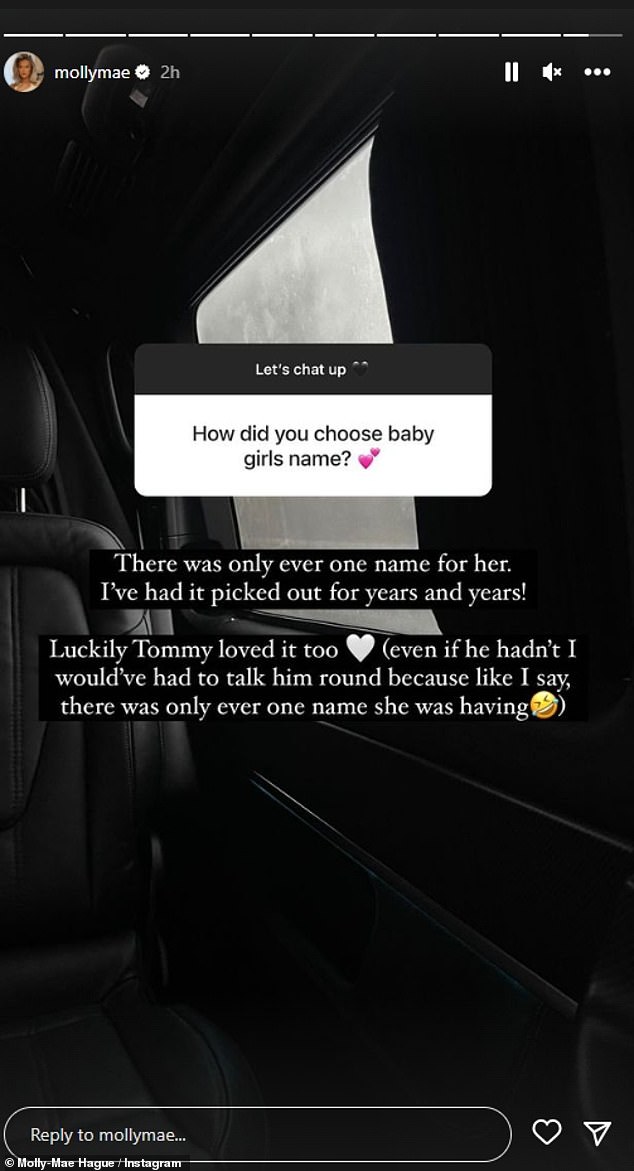 Waiting: When asked by a fan how she came to choose her daughter's name, Molly-Mae said: 