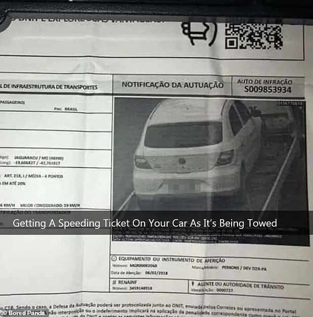 Third is the charm!  In Portugal, this person's car has broken down.  They now have a speeding ticket while being towed.  What will be the third?