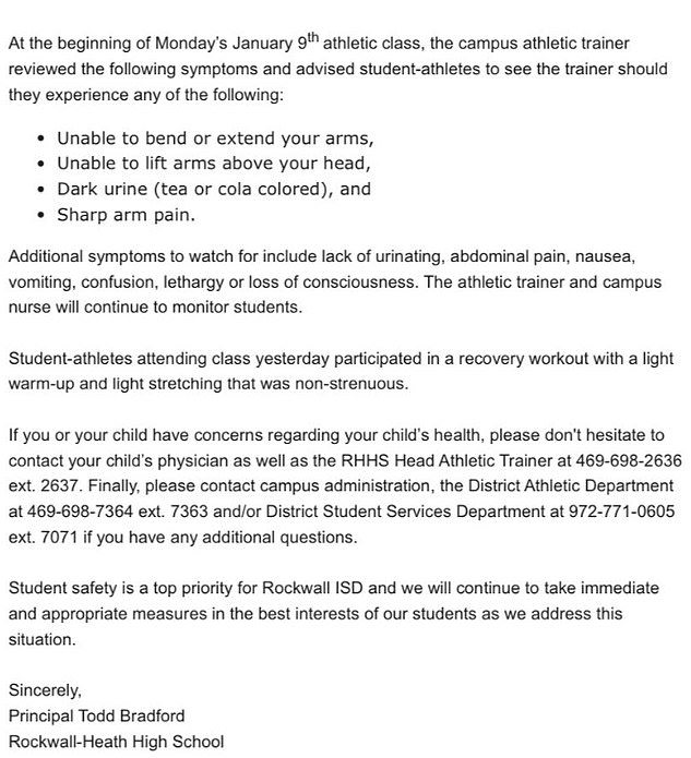 The Dallas-based school launched an investigation into the incident and warned students to see the school's coach if they have trouble extending or raising their arms or have dark-colored urine.