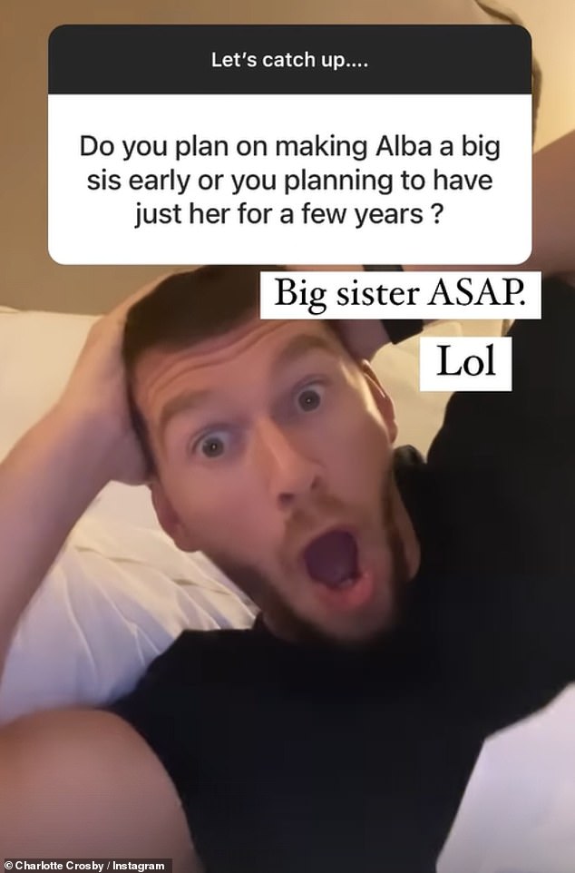 Big plans: It comes after Charlotte shared a funny snap of her boyfriend Jake looking surprised as he revealed that he's already planning to make her a big sister 'as soon as possible'