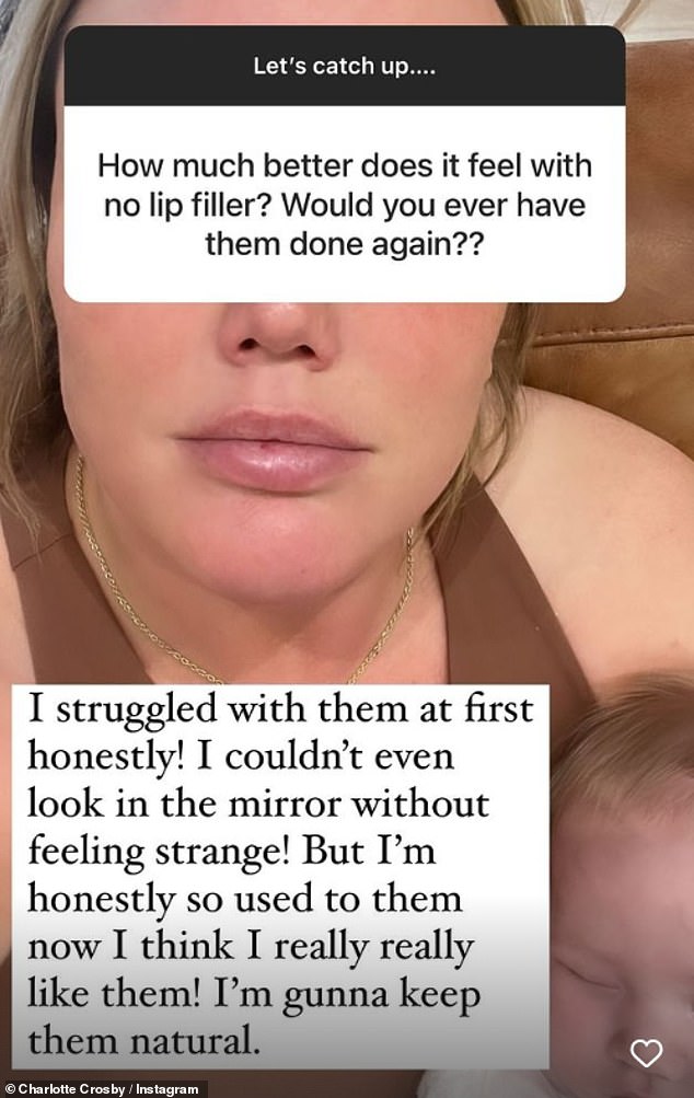 Looking good: Charlotte later addressed her decision to dilute her lip fillers last month, admitting that she was enthusiastic about her new look after her initial misgivings