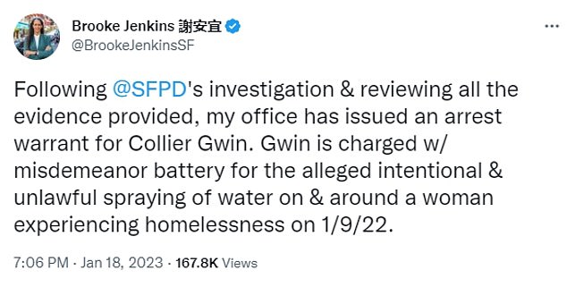 Earlier in the day, the San Francisco District Attorney's Office released a statement announcing that a warrant had been issued for Gwin's arrest, following a public outcry uttered over the footage, which was filmed on a day when temperatures reached 49 degrees.