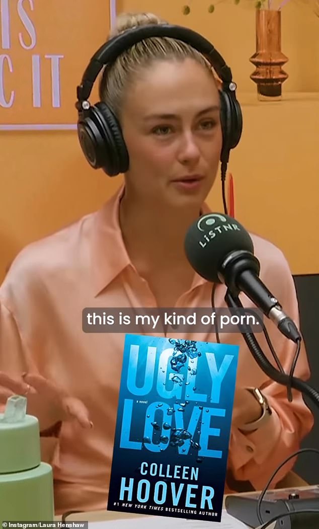 The 28-year-old influencer said that while she is not a fan of online pornography, she was turned on by reading American author Colleen Hoover's 2014 romance novel Ugly Love.