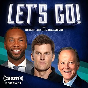 Brady vented his frustration on his SiriusXM podcast with former NFL player Larry Fitzgerald and sportswriter Jim Gray.