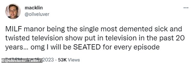 Social media was certainly abuzz with reactions when one viewer wrote: 'MILF Manor is the most insane, sick and twisted TV show to hit TV in the last 20 years oh my god am I SITTING through every episode?'