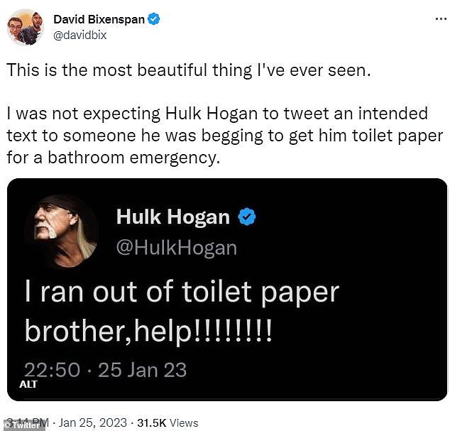 Beautiful: @DavidBixenspan added: 'This is the most beautiful thing I've ever seen.  He didn't expect Hulk Hogan to tweet a text message intended for someone he was begging to get him toilet paper for a bathroom emergency.