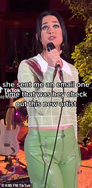 Email: Katy made the admission during a private event for Los Angeles radio station KIIS-FM, revealing that a friend emailed her suggesting she check out the new artist