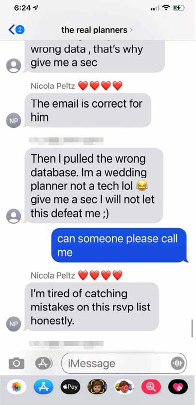 Text messages between Nicola, Nelson, and the wedding planners reveal Nicola's frustration that they couldn't manage the RVSP list.  In one, she said: 'I'm tired of catching mistakes, honestly'