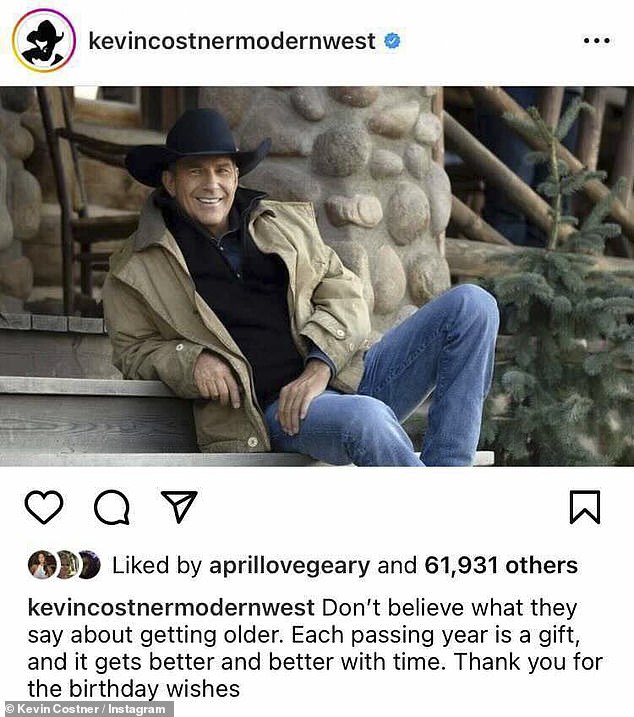 Another year around the sun: Kevin Costner shared a sweet message of encouragement with his 998,000+ Instagram followers about aging on his 68th birthday