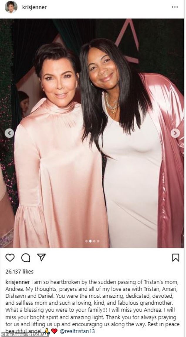 'Beautiful angel': Kris Jenner shared a 'heartbroken' Instagram tribute on Thursday to Tristan Thompson's late mother Andrea