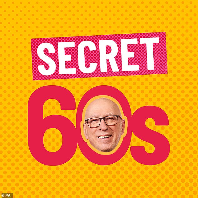 Undated handout image issued by Greatest Hits Radio of Ken Bruce's Secret 60s, playing the decade's 