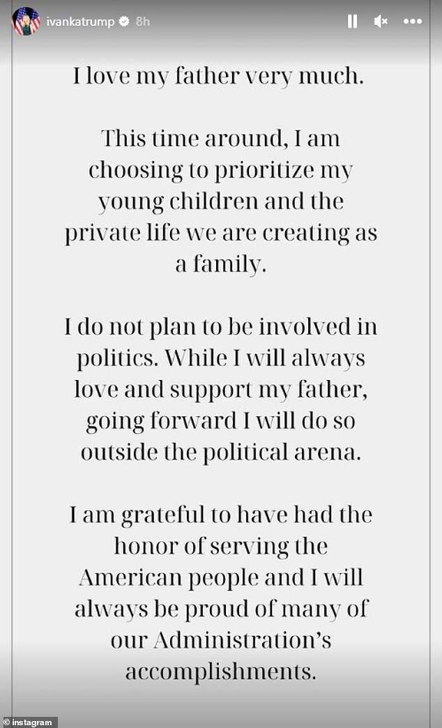 In mid-November last year, Ivanka said she would not be involved in her father's 2024 election to the White House, but that she intended to focus on her children.