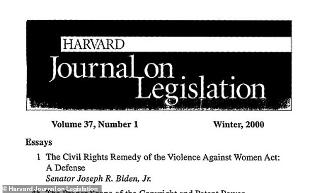 Biden wrote an essay defending the Violence Against Women Act in the winter 2000 edition of the Harvard Journal on Legislation