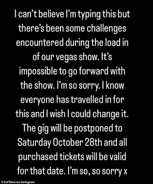 Apologies: However, the Grammy winner has written a statement saying: 'I can't believe I'm typing this, but we've encountered some challenges loading our Vegas show'