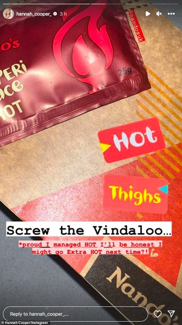 Measures: She said on her Instagram story that she ordered a hot Nandos to take away