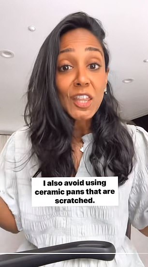 Dr.  Desai said she also avoids using ceramic pans because they 