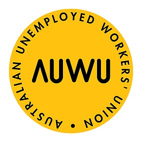 The Australian Unemployed Workers' Union was formed in 2014, but has never actually been a trade union