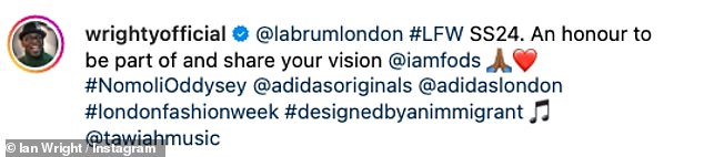 Fashion fan: Post caption: '@labrumlondon #LFW SS24.  An honor to be part and share your vision'