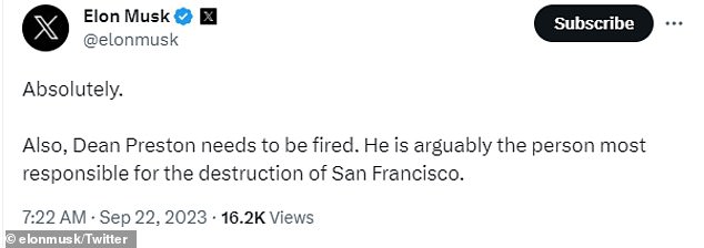 Musk used his social media platform X, formerly known as Twitter, to blast San Francisco lawmaker Dean Preston's record