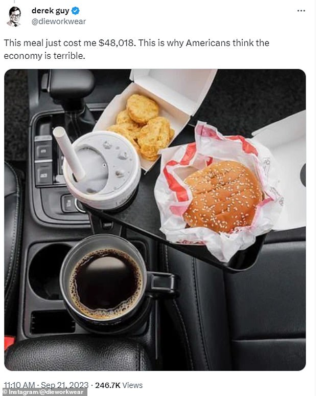 One user posted a photo of his fast food takeout and wrote: 'This meal only cost me $48,018.  This is why Americans hate the economy