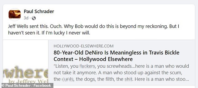 Schrader took to Facebook on Wednesday and posted his comment on an item from the site Hollywood Elsewhere titled 