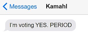 Kamahl supported the yes vote by texting (above), but then received a flood of messages