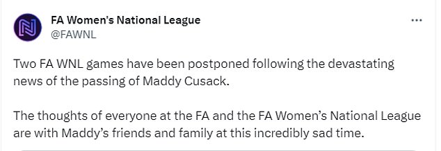 It comes as the FA announced it would postpone two Women's National League matches in light of the tragedy