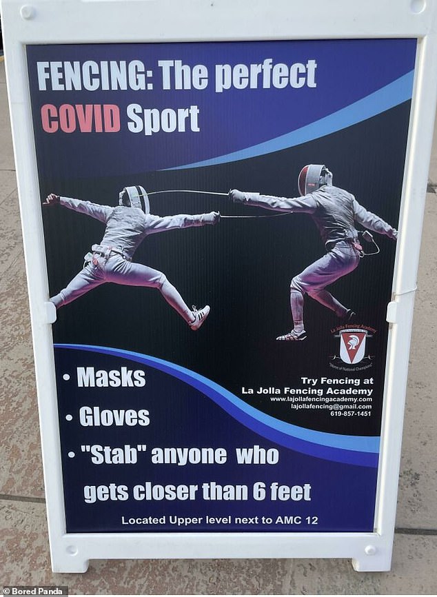 A hilarious promotional sign from La Jolla Fencing Academy in San Diego, California, claiming it was the perfect Covid sport