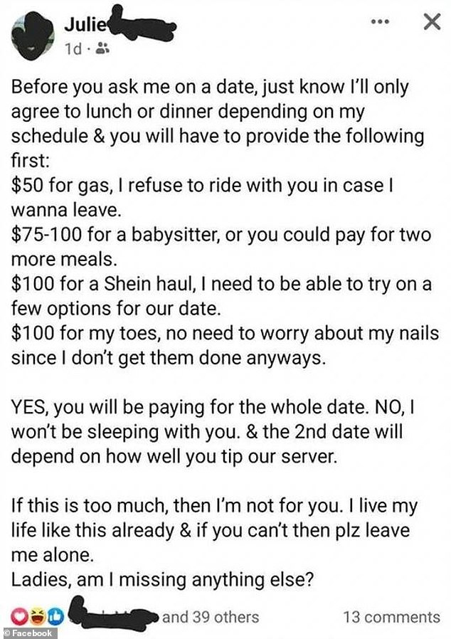 An extreme dater has gone viral after posting a ridiculous list of requirements for potential suitors to follow, including spending more than $300 before their date had even started