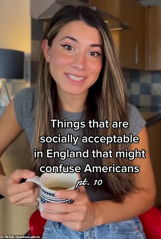 The 43-second clip entitled 'The Third One Always Get My Friends in England' has been viewed just under a million times and is part of her series 'Things that are socially acceptable in England that would confuse Americans'.