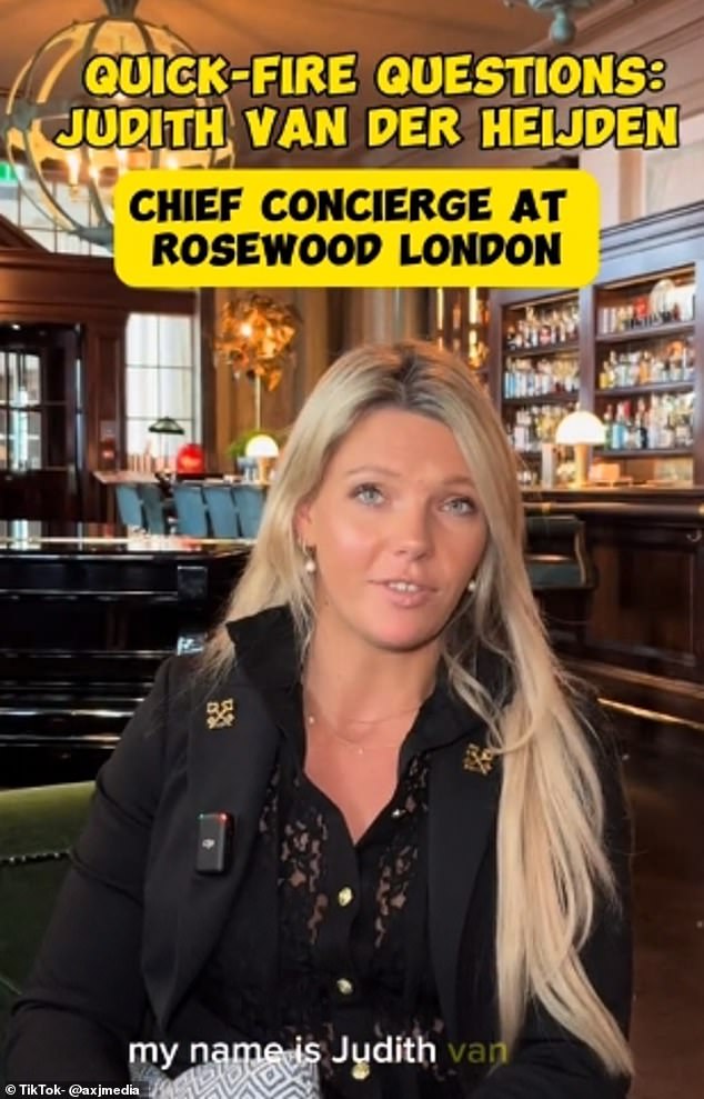 Judith van der Heijden (pictured), the head concierge at London's Rosewood Hotel, revealed the most extravagant request she has ever received