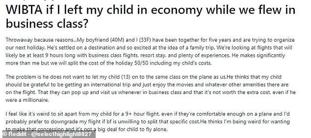 She told the platform that her partner did not want her 13-year-old with her in business class and believes the child should be grateful for the trip