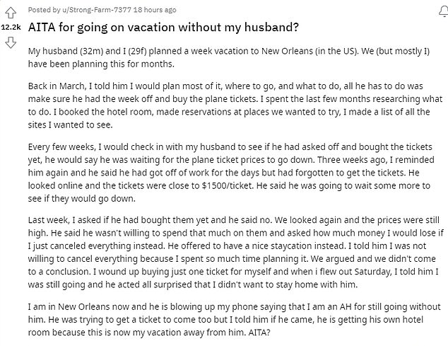 A woman has revealed she had a heated argument with her husband after going on holiday without him because he didn't want to spend the money despite having already made plans