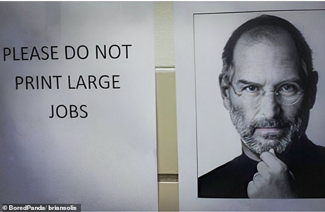 An office worker printed a photo of Apple founder Steve Jobs next to a sign warning others about printing 'large jobs'