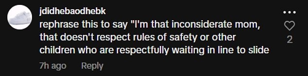 While many people agreed with Emme's perspective, others weren't here for the idea - with some branding her 'annoying' and 'inconsiderate' for allowing her children to climb the slide