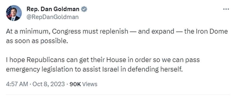 Goldman, 47, and his wife Corinne Levy hid in a hotel stairwell until early Sunday with their three children, when they fled back to New York, his spokeswoman Simone Kanter wrote.  “At the very least, Congress needs to replace — and expand — Iron Dome as soon as possible,” Rep. Goldman posted to X on Sunday, referring to Israel's largest defense system.  He added: 