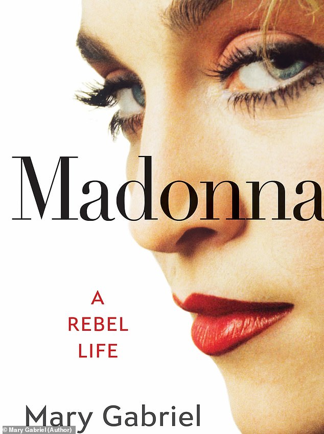 Aglow: Written by Mary Gabriel, the book Madonna: A Rebel Life hit the shelves this Tuesday amid a blizzard of media attention and anticipation