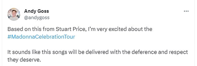 Delighted: Fans took to X - formerly known as Twitter - to share their predictions.  One wrote: 'Based on this from Stuart Price I'm very excited for the #MadonnaCelebrationTour'