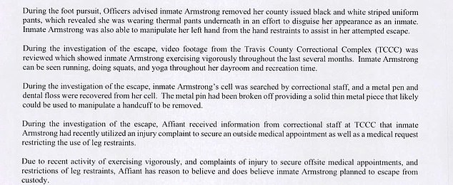 Armstrong was also wearing thermal pants under her county-issued black and white striped uniform pants — which she took off during the pursuit to disguise her identity as an inmate, the affidavit indicated