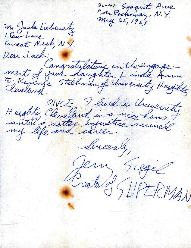 A third letter being sold was sent by Siegel to executive Jack Liebowitz.  He writes that in May 1953 - two months after pleading for work in an initial letter - he initially congratulated him on the engagement of his daughter.  But he then added: 'I once lived in a nice house in University Heights, Cleveland until another injustice ruined my life and career.