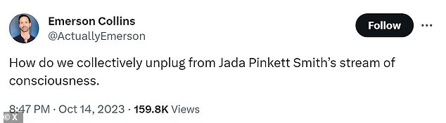 Conscious unplugging: Another person joked, “How can we collectively unplug from Jada Pinkett Smith's stream of consciousness(?)”