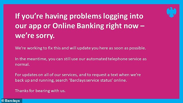 Barclays tweeted to confirm the outage.  He wrote: 