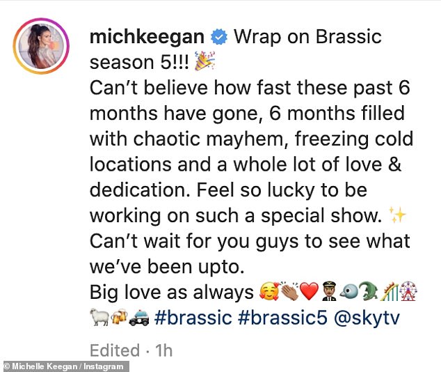 Big love: The brunette beauty took the caption to reflect on the filming, writing: 'Wrap on Brassic season 5!!!'