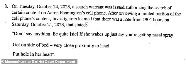 But the new arrest warrant details the chilling note found on Pennington's cell phone