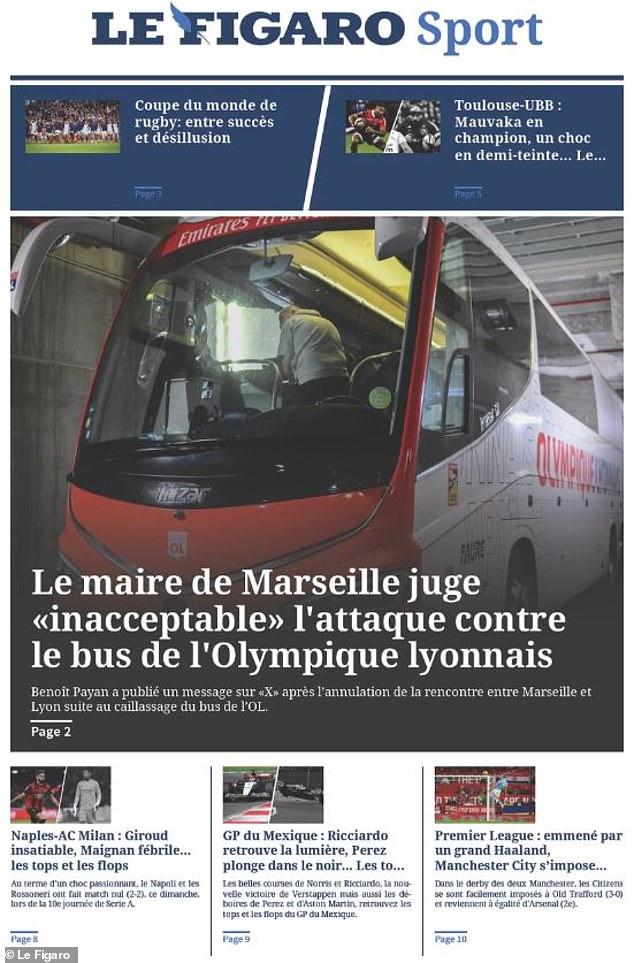 The destroyed Lyon team bus was also on the front page of Le Figaro on Monday